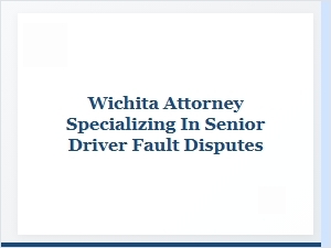 Navigating Liability for Senior Drivers in Wichita